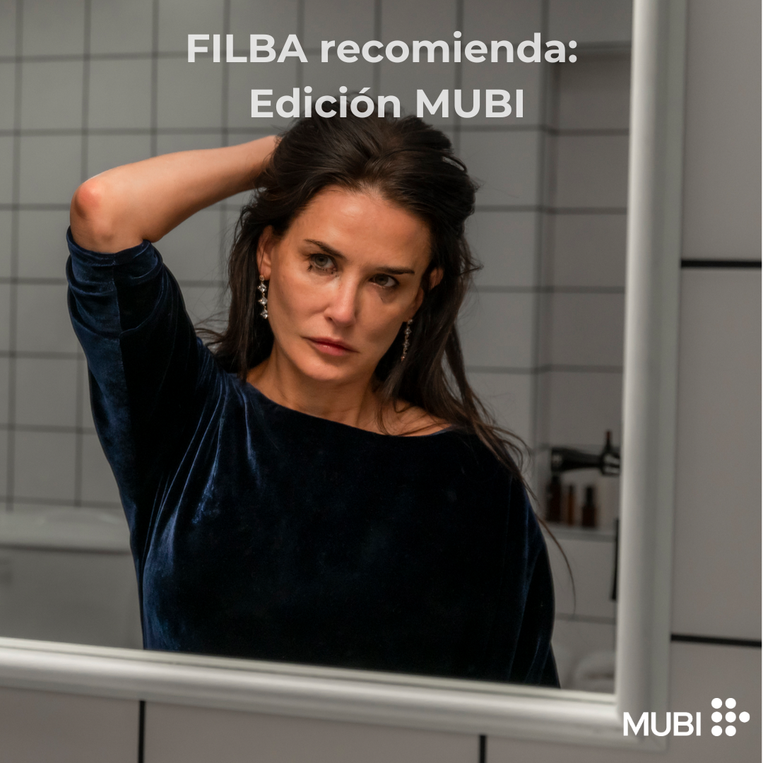 Filba Recomienda: Edición MUBI